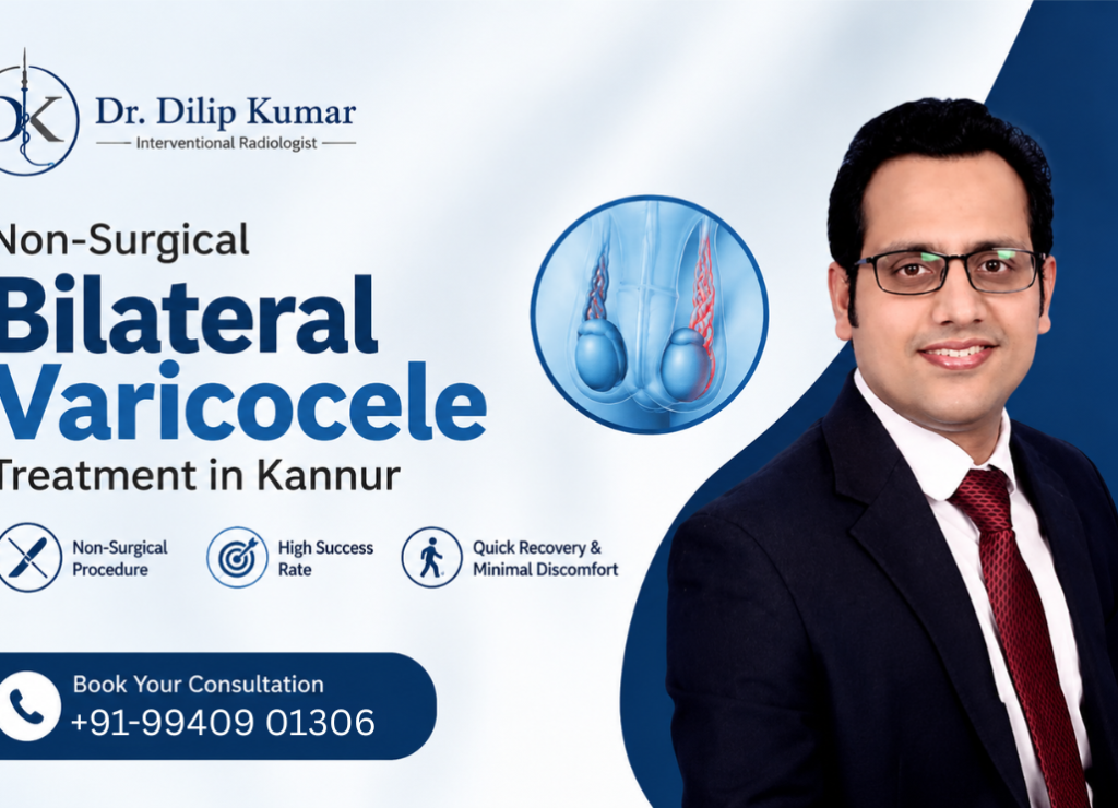 Bilateral Varicocele Treatment in Kannur