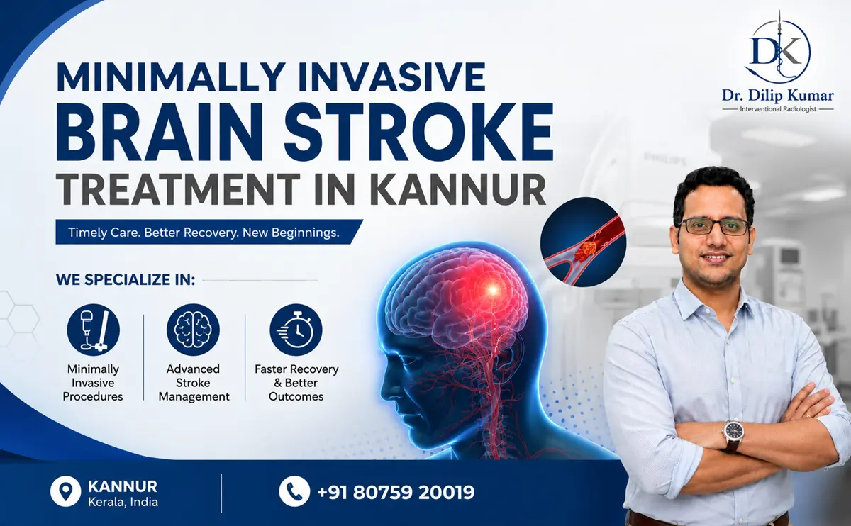 Minimally Invasive Brain Stroke Treatment in Kannur